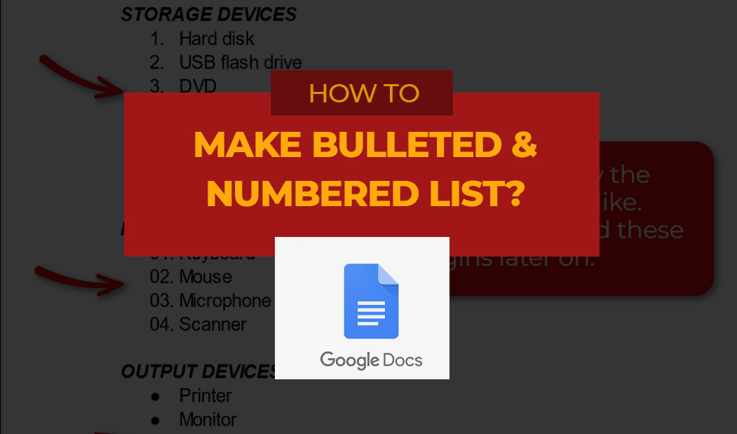 How to make Bulleted and Numbered Lists with Google Docs (not for iPad users)?